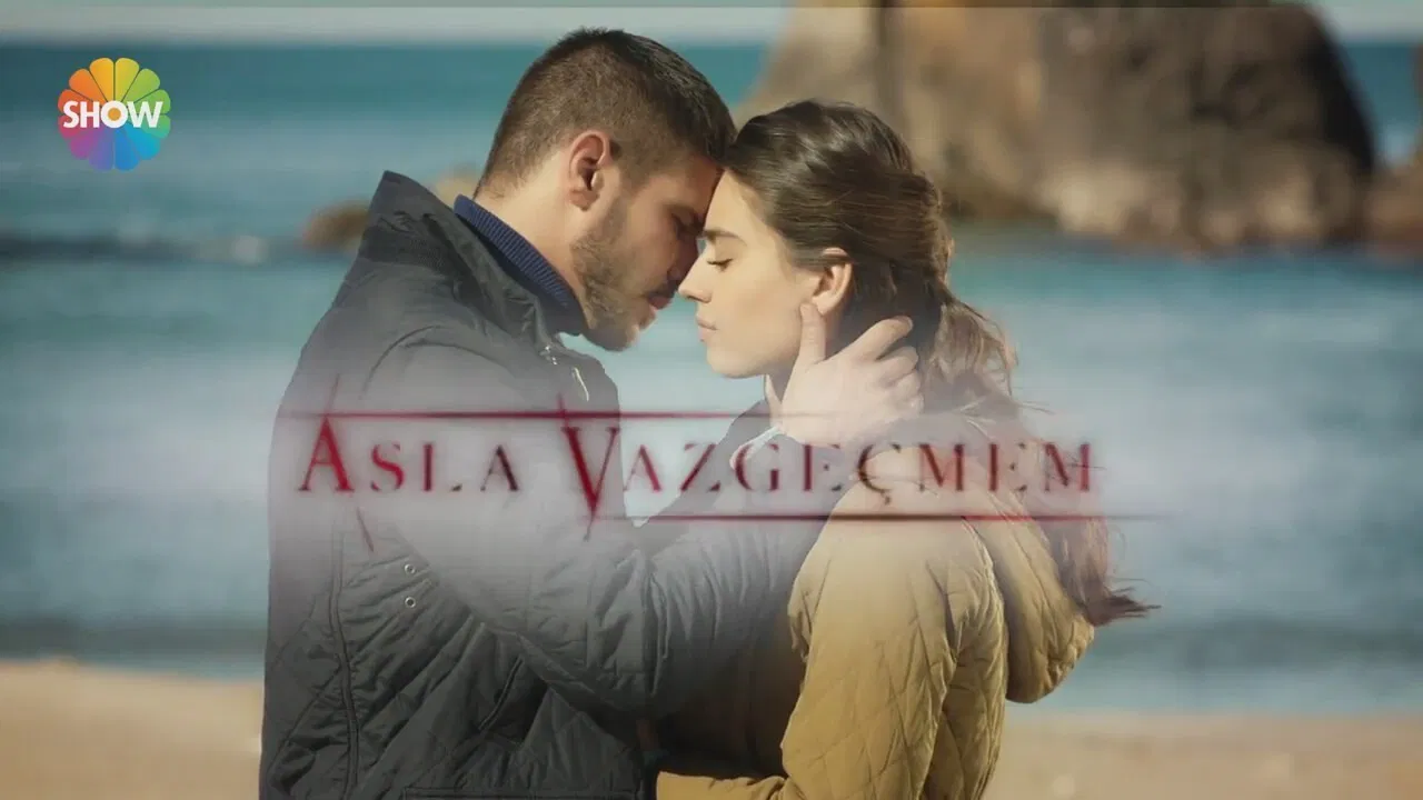 Asla Vazgecmem backdrop 2