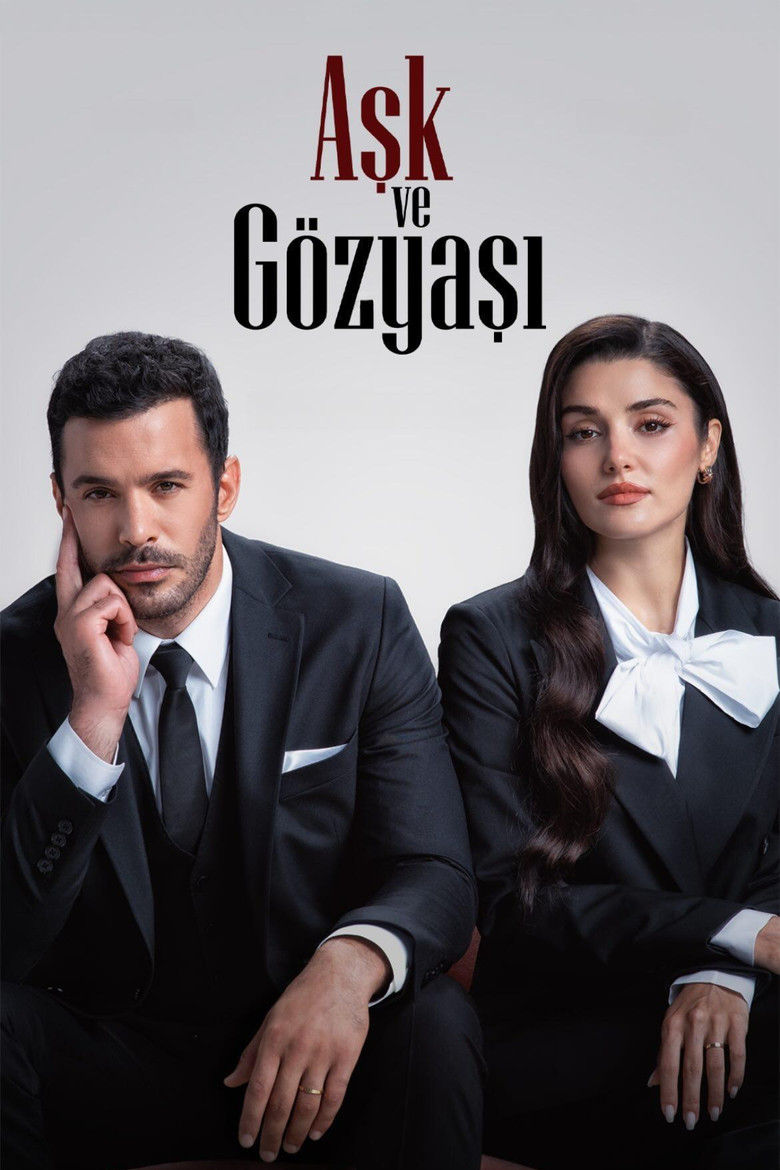 Ask ve Gozyasi poster