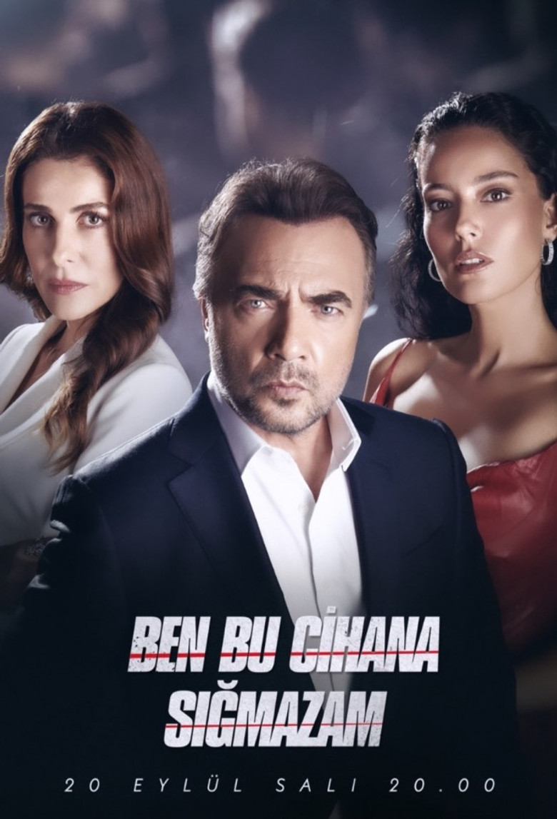 Ben Bu Cihana Sigmazam Turkish series poster