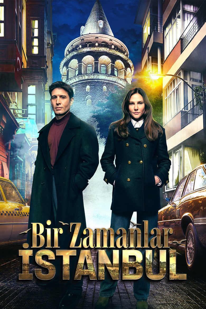 Bir Zamanlar Istanbul Turkish series poster