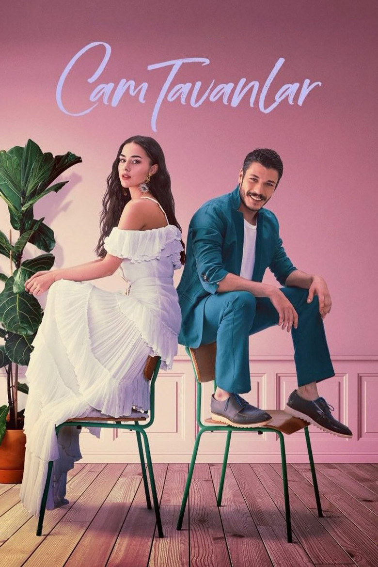 Cam Tavanlar Turkish series poster