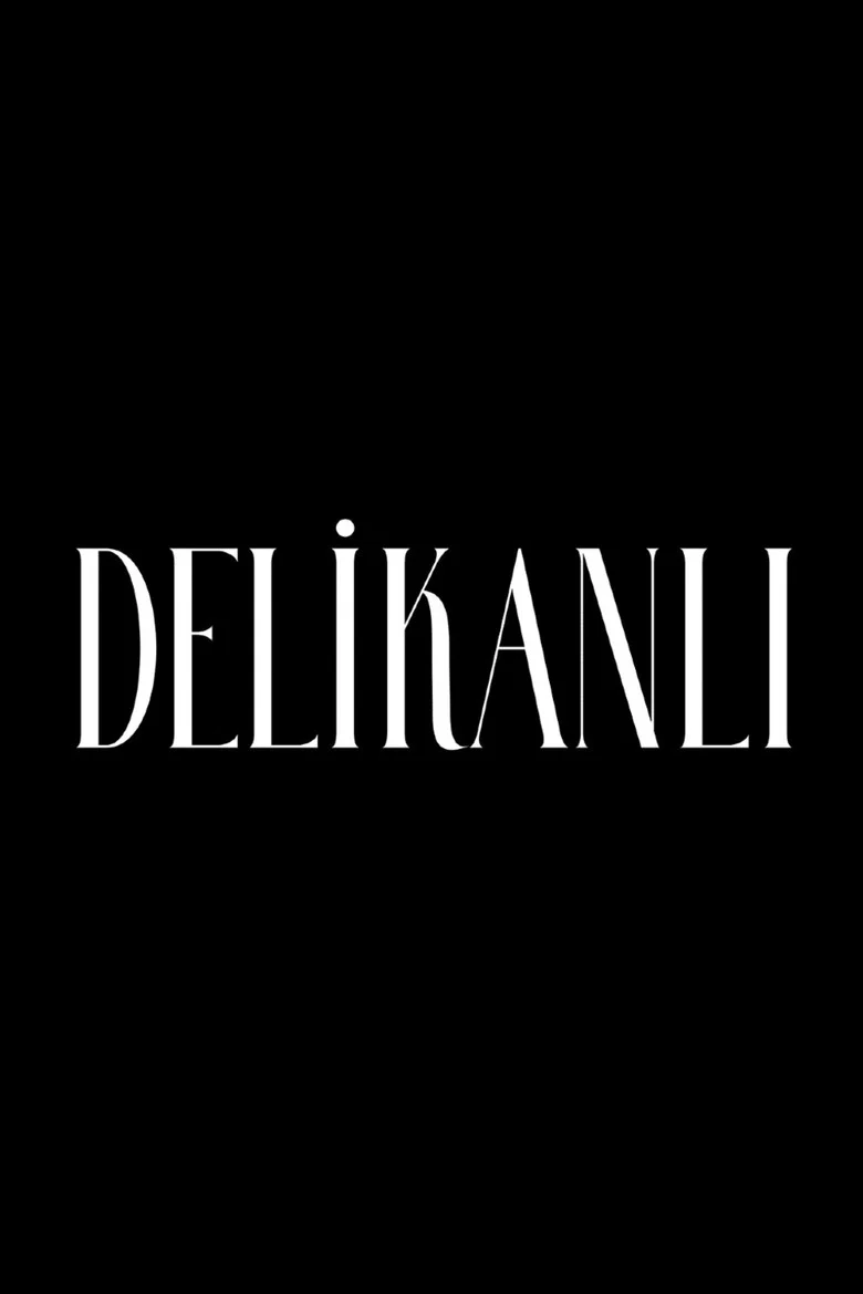 Delikanli poster 5