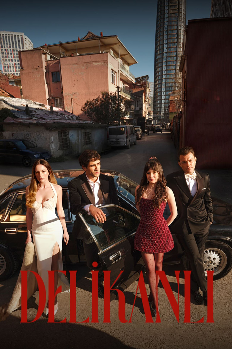 Delikanli Turkish drama poster