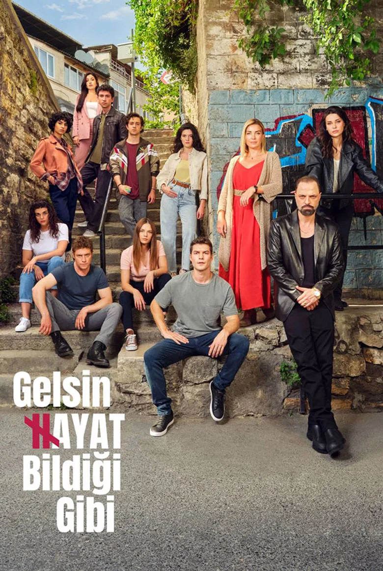 Gelsin Hayat Bildigi Gibi poster 7
