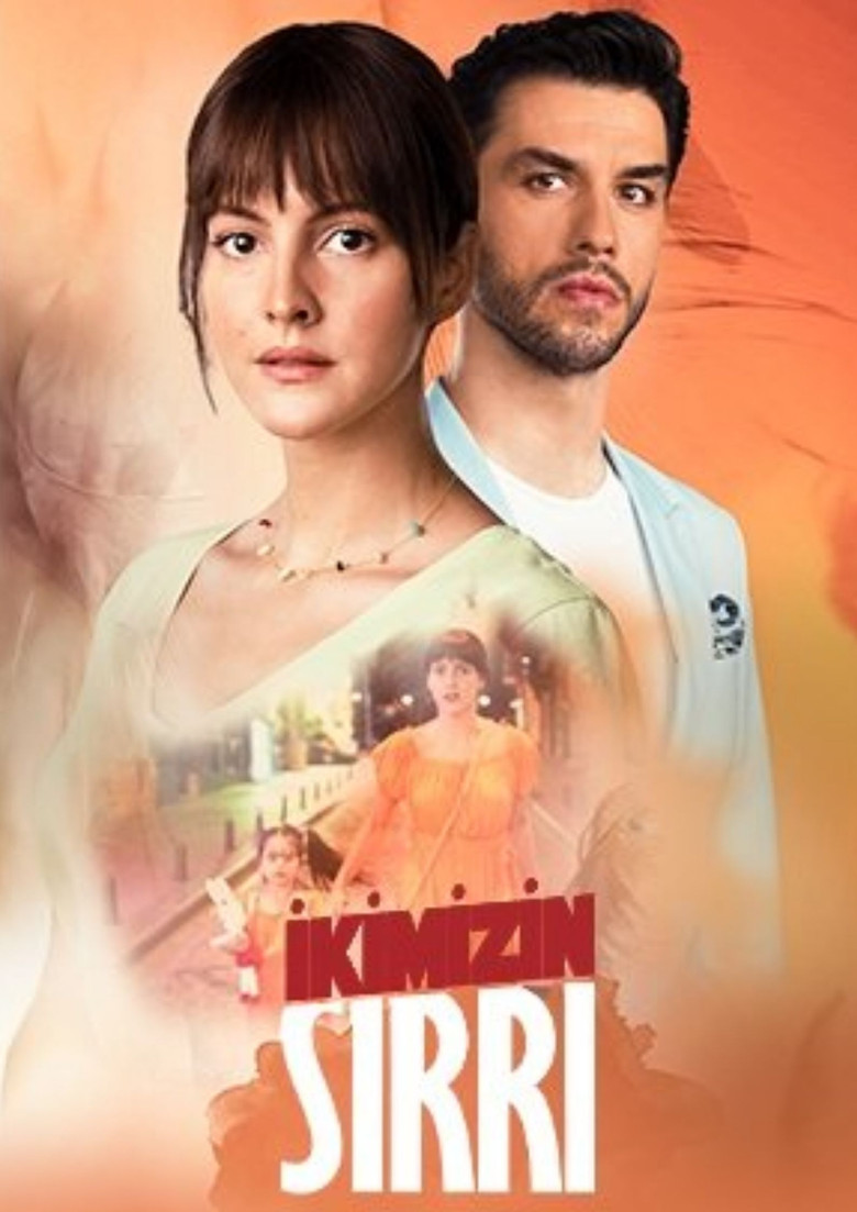 Ikimizin Sirri Turkish series poster