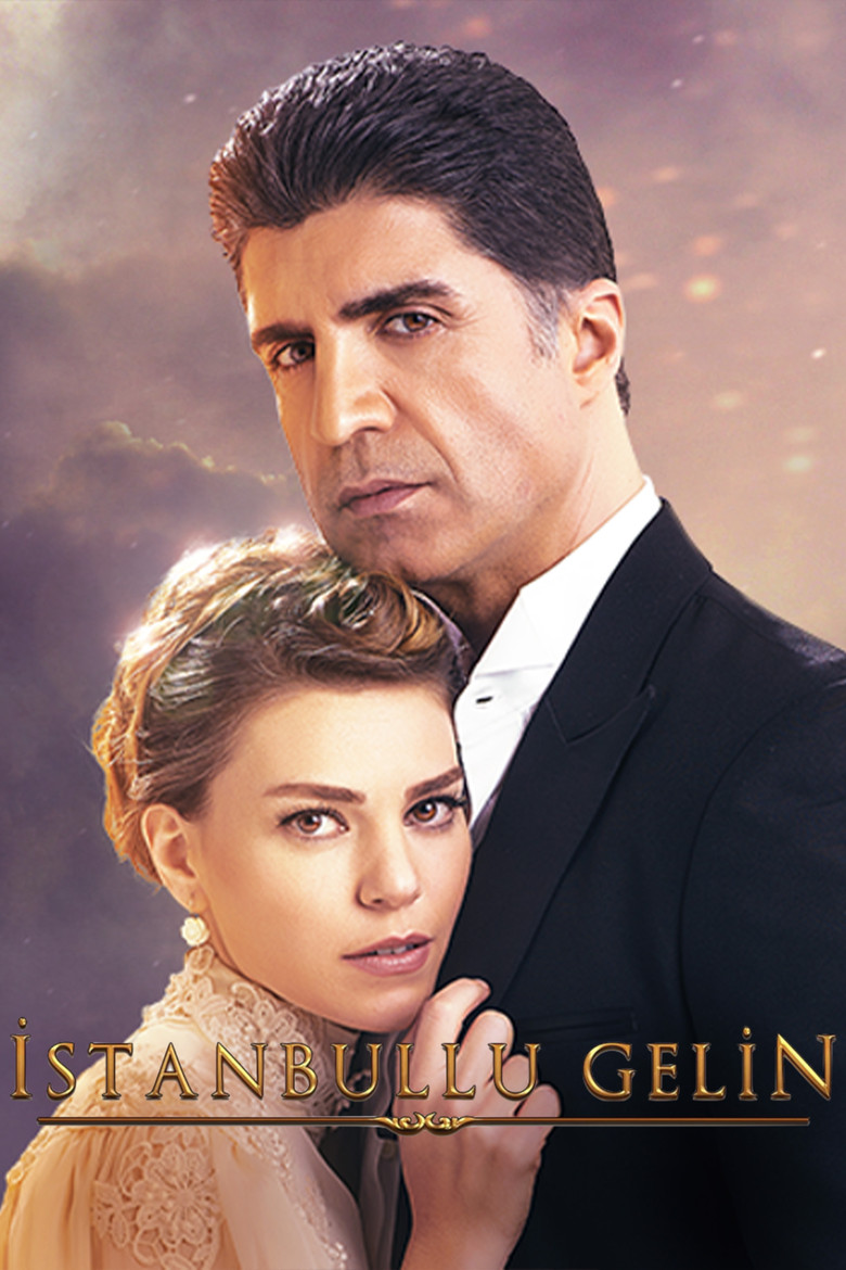 Istanbullu Gelin Turkish series poster