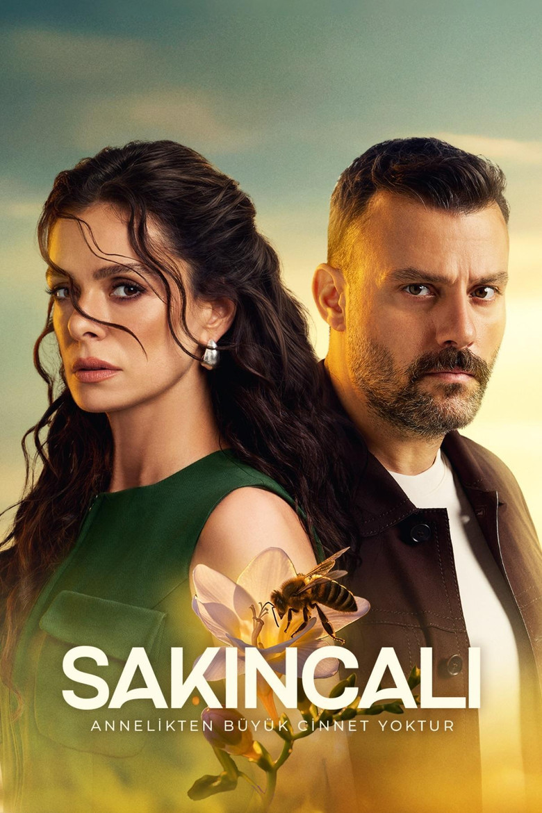Sakincali Turkish drama poster