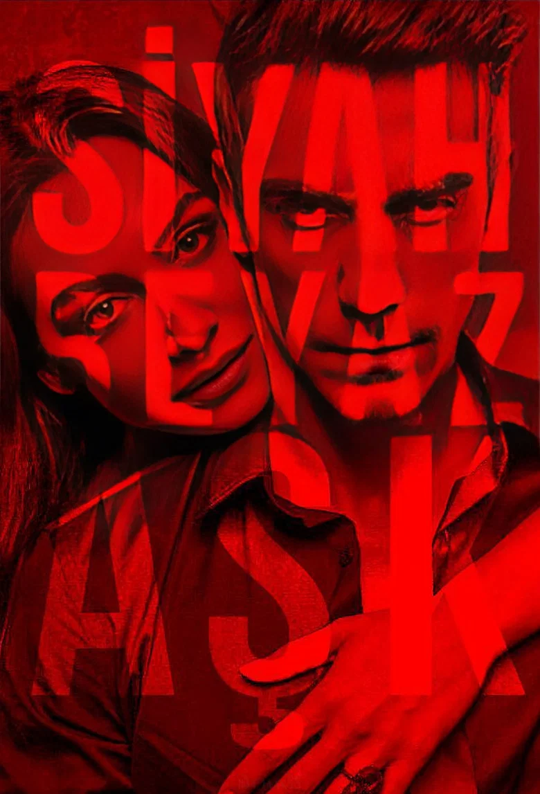Siyah Beyaz Ask poster 7