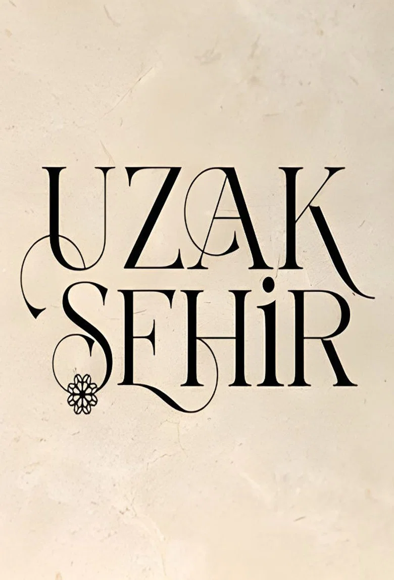 Uzak Sehir poster 8