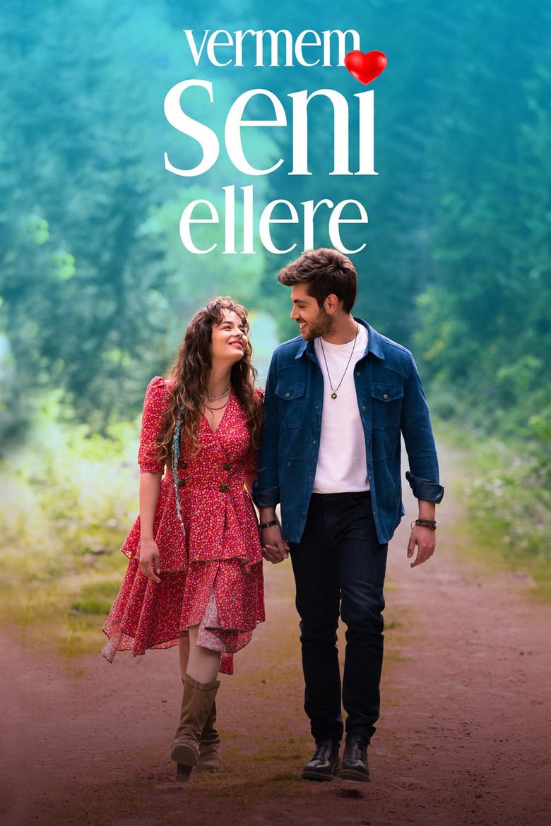 Vermem Seni Ellere Turkish series poster