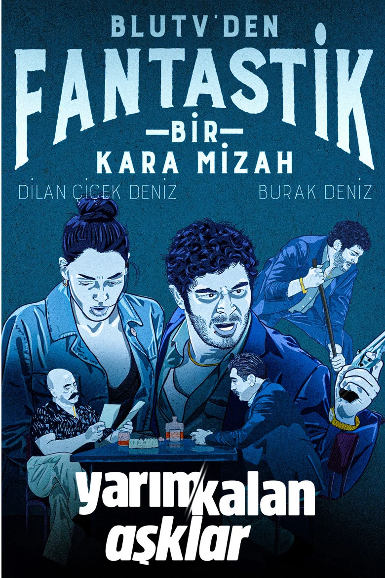 Yarim Kalan Asklar poster 8